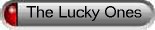 The Lucky Ones.